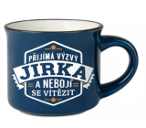 Albi Espresso Mug Jirka - Accepts challenges and is not afraid to win 45 ml