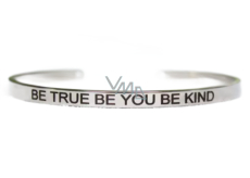 Stainless steel bracelet silver with engraving Be truthful..., open cuff, 4 mm